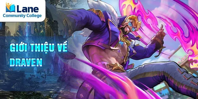 Giới thiệu về draven