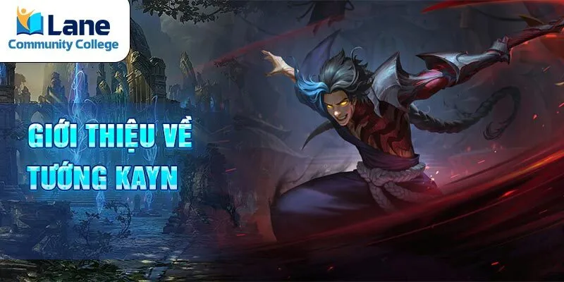 Giới thiệu về tướng kayn